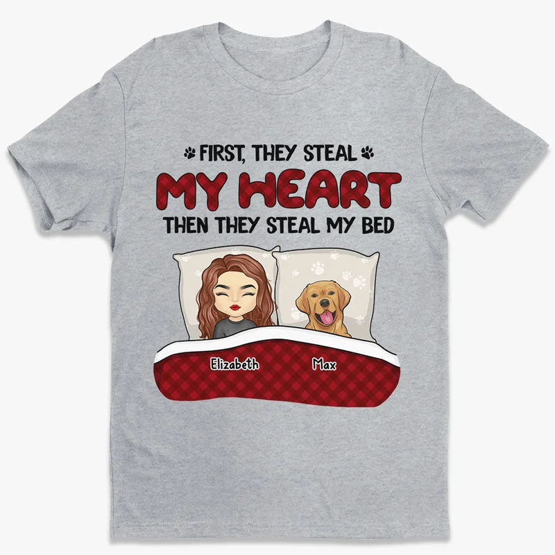 First They Steal My Heart Then They Steal My Bed - Dog & Cat Personalized Custom Unisex T-shirt, Hoodie, Sweatshirt - Gift For Pet Owners, Pet Lovers