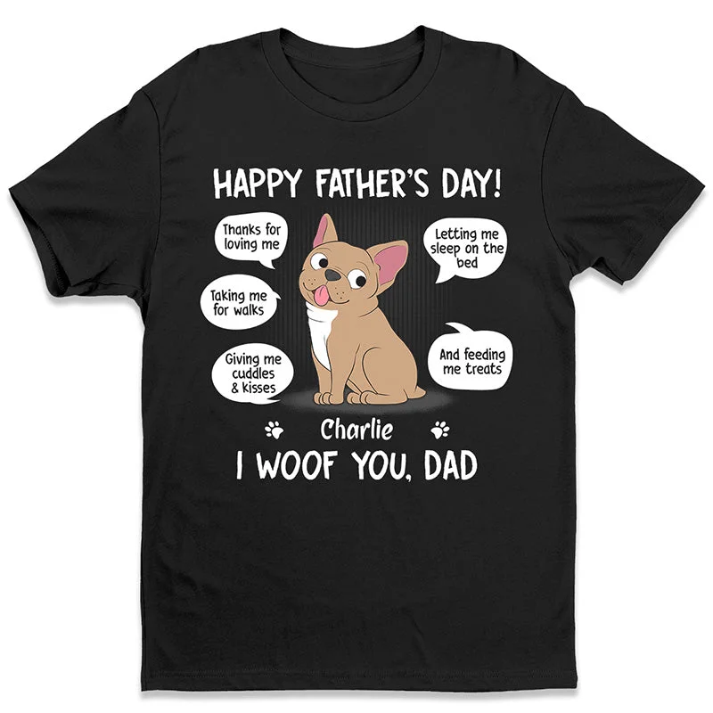 Happy Father’s Day, From Your Fur Babies - Dog Personalized Custom Unisex T-shirt, Hoodie, Sweatshirt - Father's Day, Birthday Gift For Pet Owners, Pet Lovers