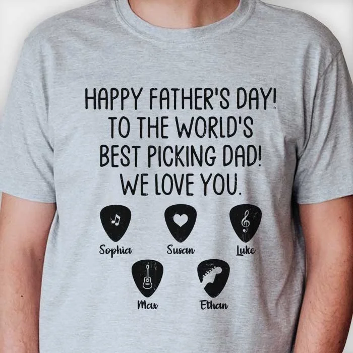 To The World Best Picking Dad - Gift For Dad - Personalized Unisex T-Shirt